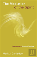 The Mediation Of The Spirit