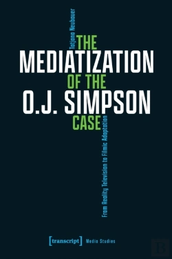 Bertrand.pt - The Mediatization Of The O.J. Simpson Case