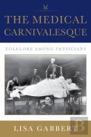The Medical Carnivalesque