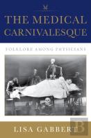 The Medical Carnivalesque