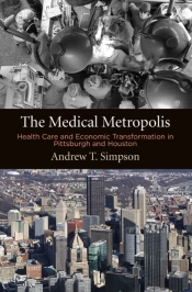 The Medical Metropolis