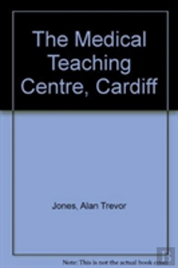 Bertrand.pt - The Medical Teaching Centre, Cardiff