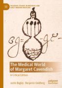 The Medical World Of Margaret Cavendish
