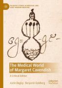 The Medical World Of Margaret Cavendish
