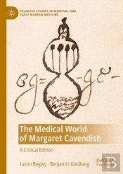 The Medical World Of Margaret Cavendish