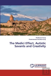 The Medici Effect, Autistic Savants And