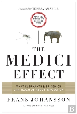Bertrand.pt - The Medici Effect, With A New Preface And Discussion Guide