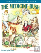 The Medicine Bush