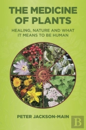 The Medicine Of Plants