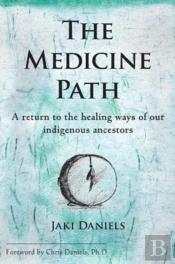 The Medicine Path
