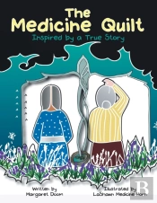 The Medicine Quilt