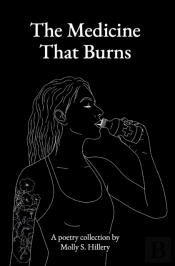 The Medicine That Burns