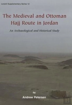 Bertrand.pt - The Medieval And Ottoman Hajj Route In Jordan