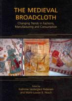 The Medieval Broadcloth