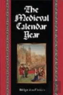 The Medieval Calendar Year