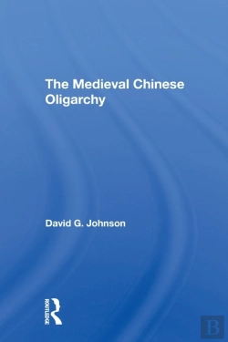 Bertrand.pt - The Medieval Chinese Oliogarchy