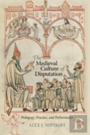 The Medieval Culture Of Disputation
