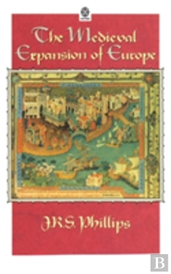 Bertrand.pt - The Medieval Expansion Of Europe