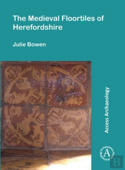 Bertrand.pt - The Medieval Floortiles Of Herefordshire