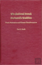 The Medieval French Pastourelle Tradition