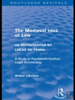 Bertrand.pt - The Medieval Idea Of Law As Represented By Lucas De Penna (Routledge Revivals)