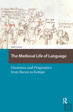 Bertrand.pt - The Medieval Life Of Language