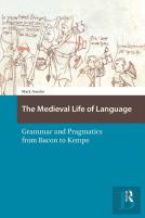 The Medieval Life Of Language