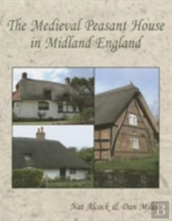Bertrand.pt - The Medieval Peasant House In Midland England