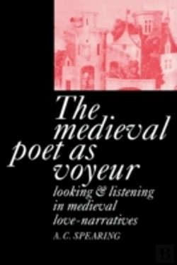 Bertrand.pt - The Medieval Poet As Voyeur