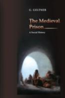 The Medieval Prison