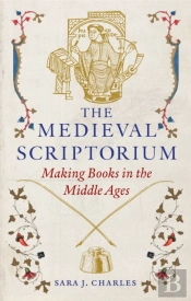 The Medieval Scriptorium