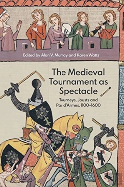 Bertrand.pt - The Medieval Tournament As Spectacle