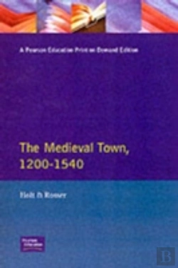 Bertrand.pt - The Medieval Town In England 1200-1540