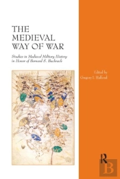 The Medieval Way Of War