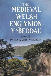 The Medieval Welsh Englynion Y Beddau
