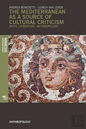 The Mediterranean As A Source Of Cultural Criticism