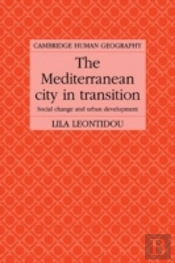 The Mediterranean City In Transition