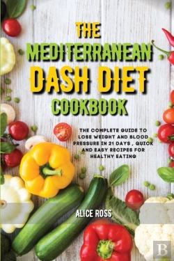 Bertrand.pt - The Mediterranean Dash Diet Cookbook: Th