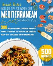 The Mediterranean Diet Cookbook 2021