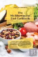 The Mediterranean Diet Cookbook