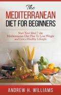 The Mediterranean Diet For Beginners