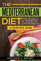 The Mediterranean Diet