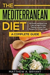 The Mediterranean Diet