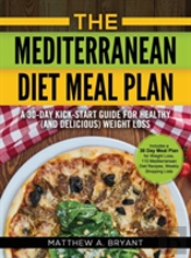 The Mediterranean Diet Meal Plan