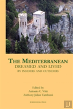 Bertrand.pt - The Mediterranean Dreamed And Lived By Insiders And Outsiders