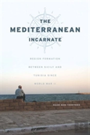 The Mediterranean Incarnate