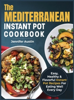 Bertrand.pt - The Mediterranean Instant Pot Cookbook: