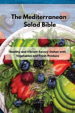 Bertrand.pt - The Mediterranean Salad Bible: Healthy A