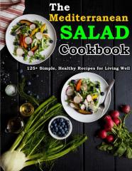 The Mediterranean Salad Cookbook