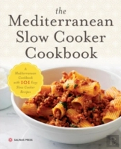 Bertrand.pt - The Mediterranean Slow Cooker Cookbook:
